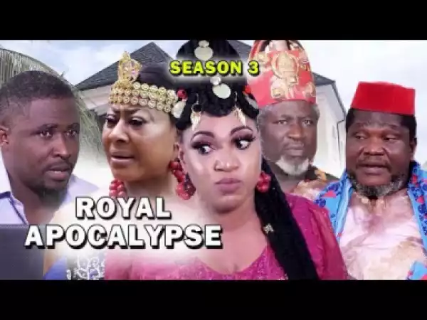 Royal Apocalypse Season 3 - 2019